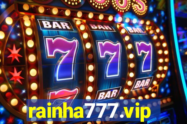 rainha777.vip