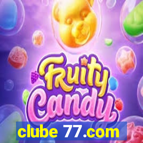 clube 77.com