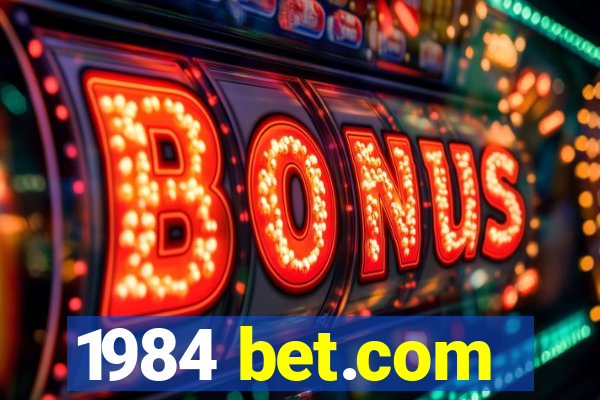 1984 bet.com