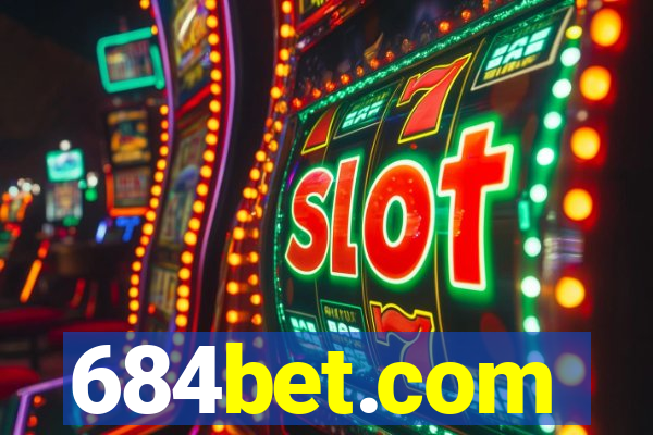 684bet.com