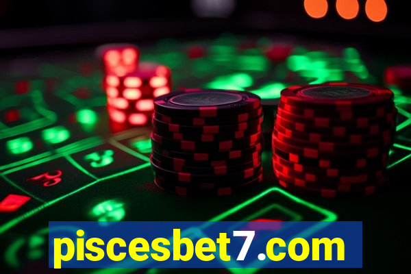 piscesbet7.com