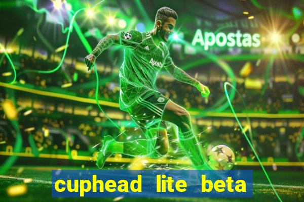 cuphead lite beta 9.1 download todas as ilhas