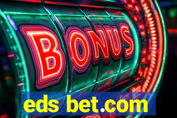 eds bet.com
