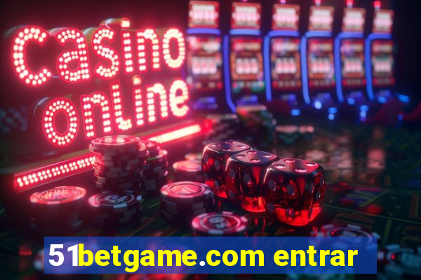51betgame.com entrar