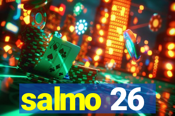 salmo 26