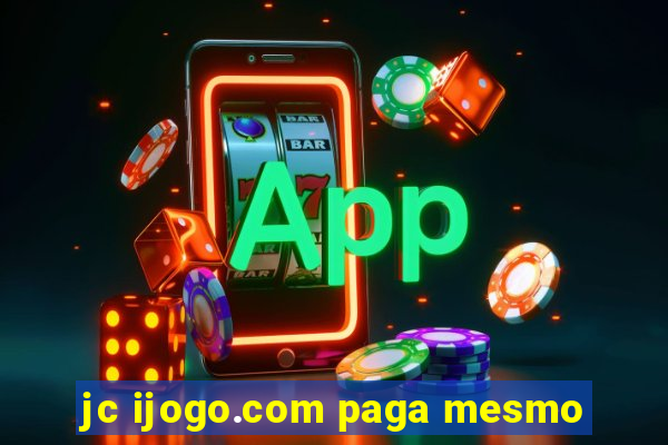 jc ijogo.com paga mesmo