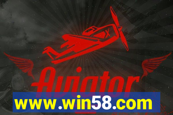 www.win58.com