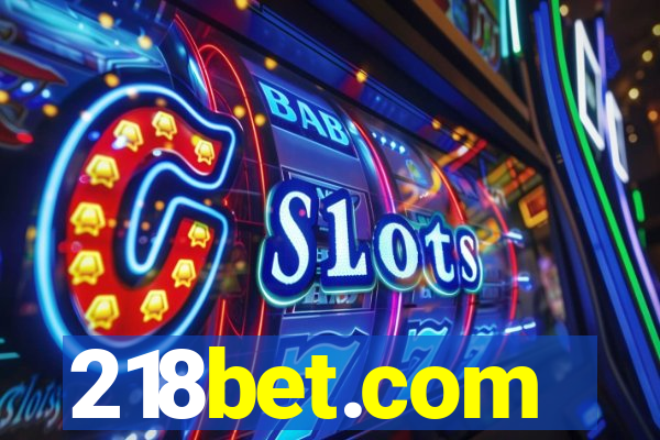 218bet.com
