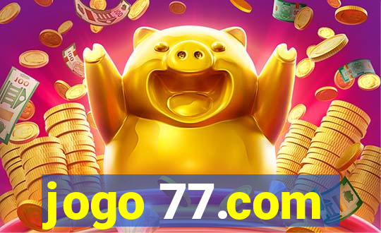jogo 77.com