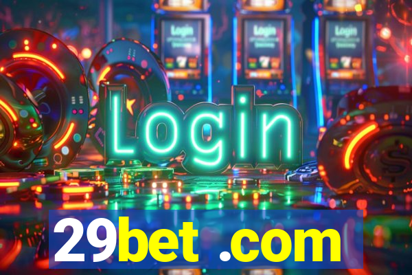 29bet .com