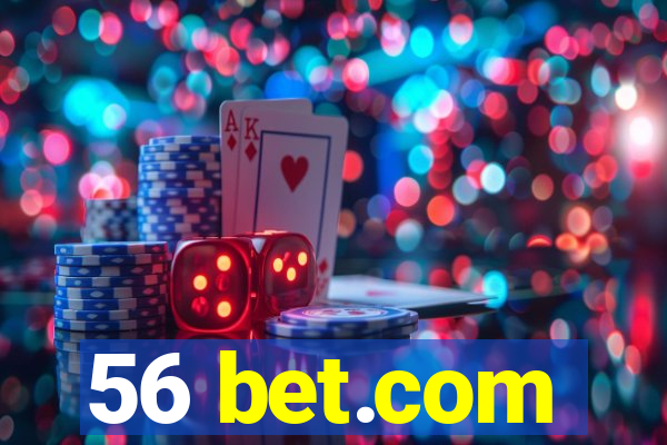 56 bet.com