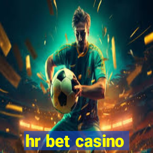 hr bet casino