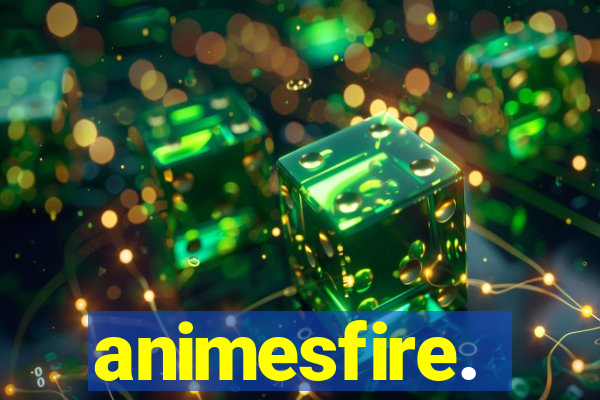animesfire.