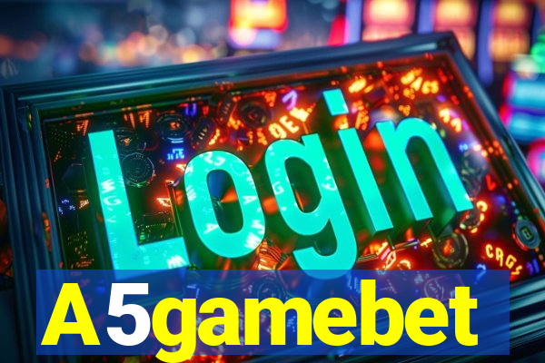 A5gamebet