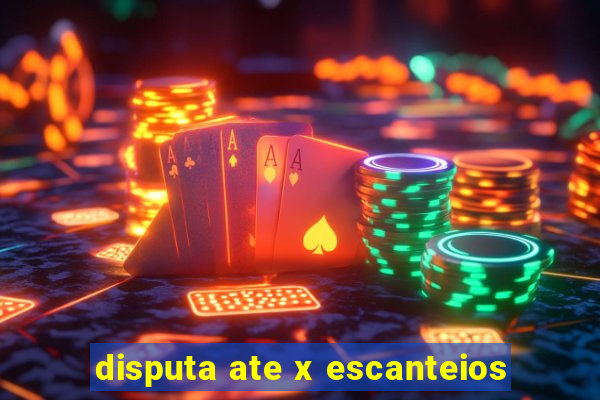 disputa ate x escanteios