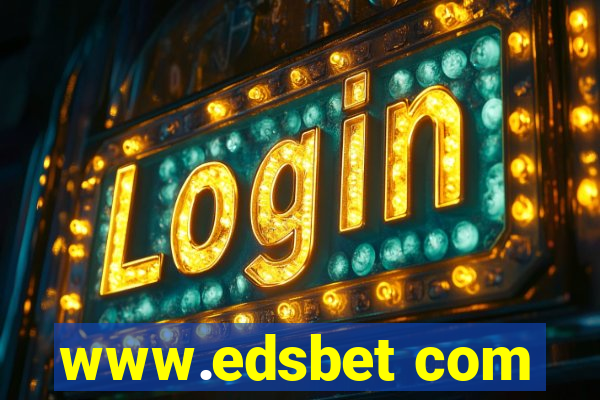 www.edsbet com
