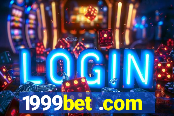 1999bet .com