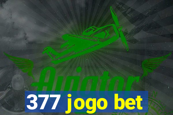 377 jogo bet