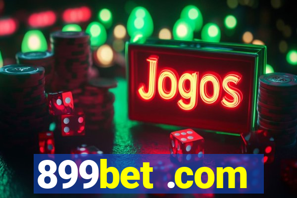 899bet .com
