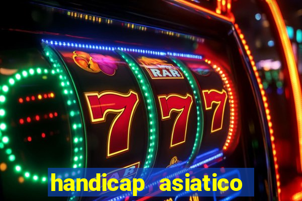 handicap asiatico 0.0 -0.5