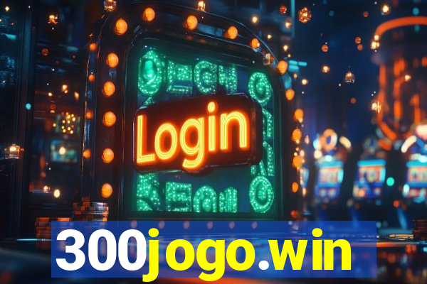 300jogo.win