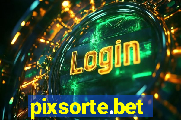 pixsorte.bet