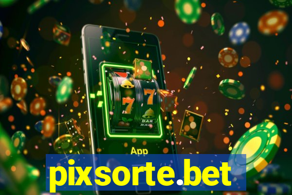 pixsorte.bet