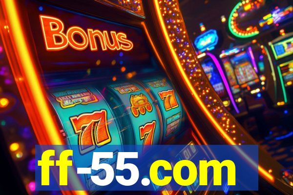 ff-55.com