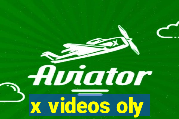 x videos oly