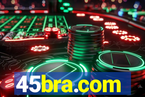45bra.com