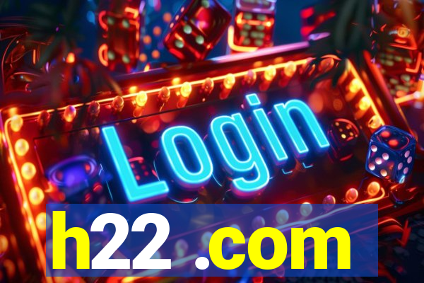 h22 .com