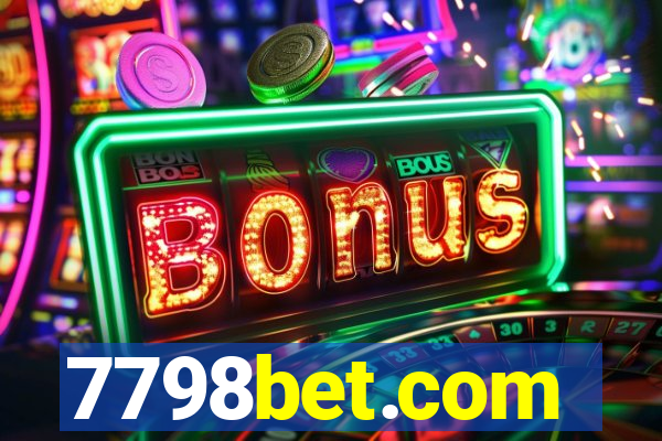 7798bet.com