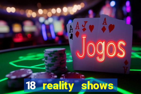18 reality shows que são falsos