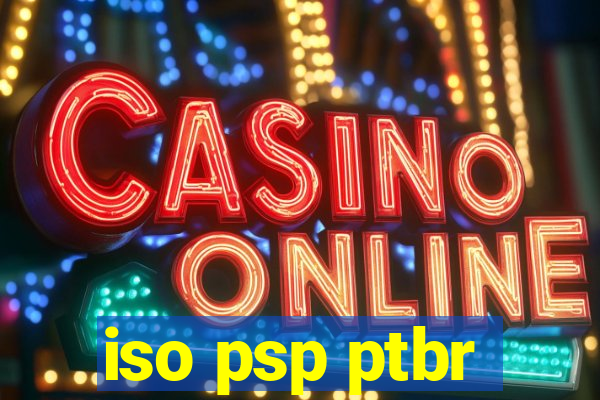 iso psp ptbr