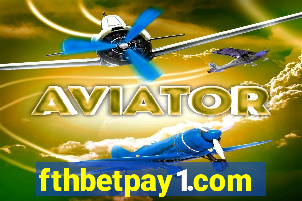 fthbetpay1.com