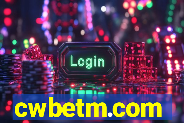 cwbetm.com