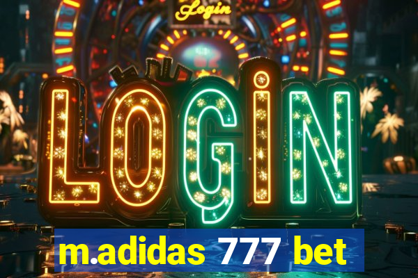 m.adidas 777 bet