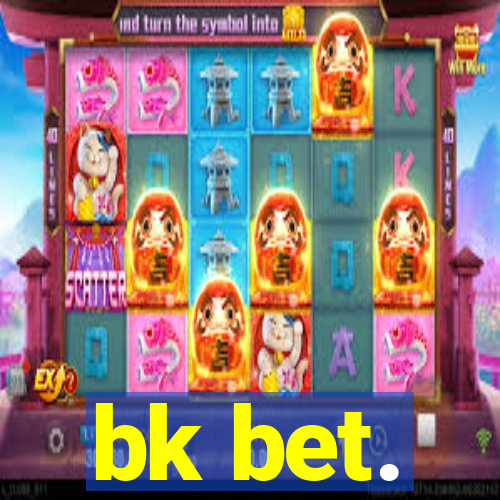 bk bet.