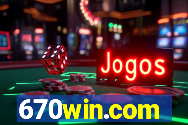 670win.com