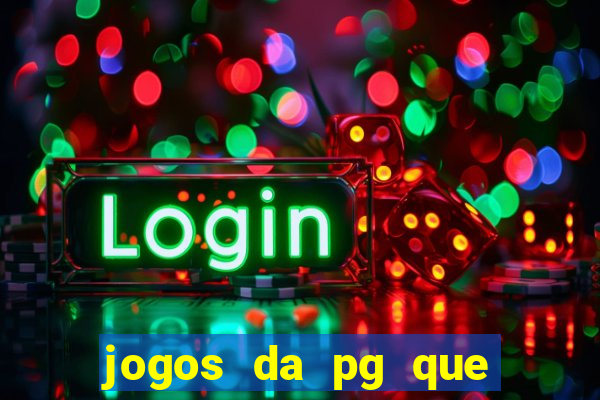 jogos da pg que estao pagando