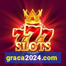graca2024.com