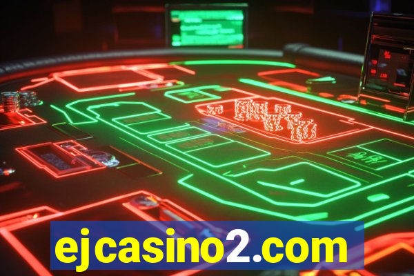 ejcasino2.com