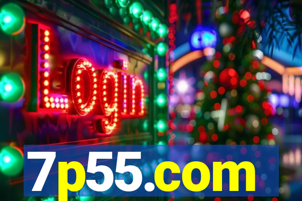7p55.com