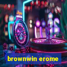 brownwin erome