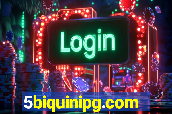 5biquinipg.com