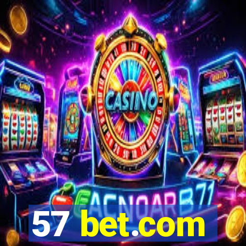 57 bet.com