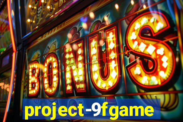 project-9fgame