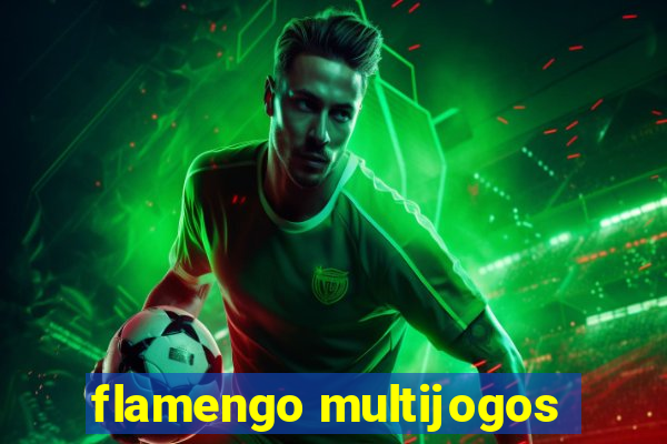 flamengo multijogos