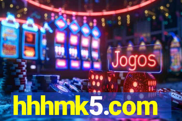 hhhmk5.com