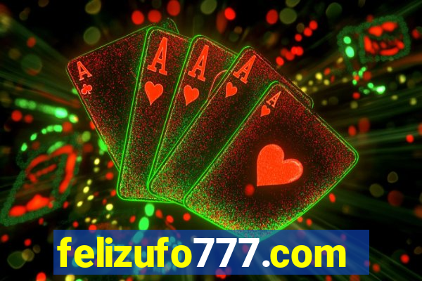felizufo777.com